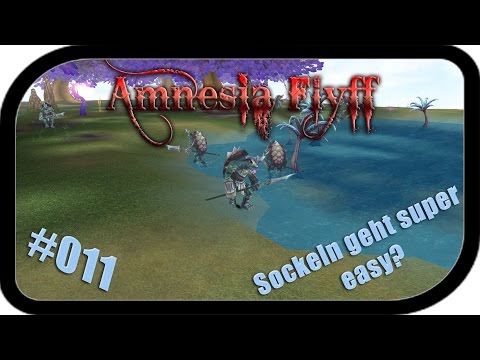 Sockeln geht super Easy?  ▬ #011 Amesia Flyff
