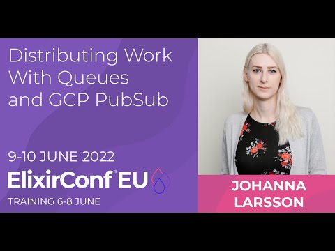 Distributing Work With Queues and GCP PubSub