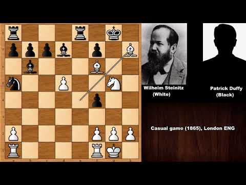 Almost Every Move is Forced: Wilhelm Steinitz vs Patrick Duffy (1865)