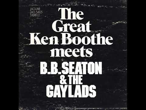 The Great Ken Boothe Meets B  B  Seaton & The Gaylads 1971 [FULL ALBUM  ]