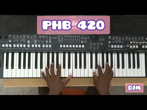 PHB 420 (Wasafo Ti) / PHB 52 Harmony + Variation (🎧 on)