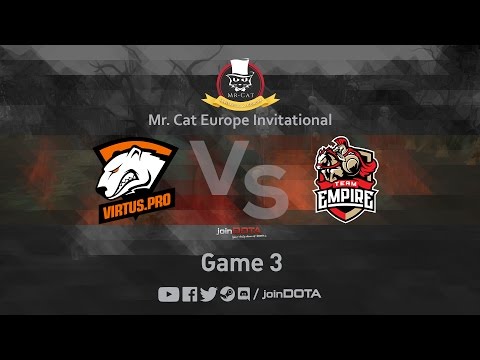 Virtus.Pro vs Empire Game 3 - Mr. Cat EU Inv. - @GarethCasts @TrentPax