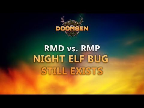 2600 RMD vs RMP  - Abusing nightelf bug is still a thing? :/