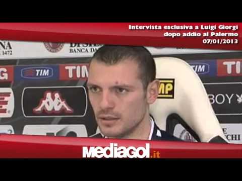 (1/2) Intervista esclusiva a Luigi Giorgi dopo addio al Palermo - 07/01/2012 - Mediagol.it