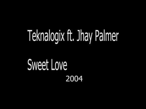 Teknalogix ft Jhay Palmer   Sweet Love