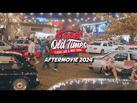 Offizielles Aftermovie 2024 I Good old Times Event I Cars & Bikes älter als 20Jahre!
