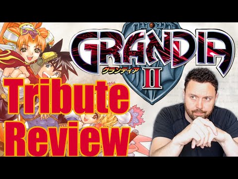 Grandia II - Tribute Review