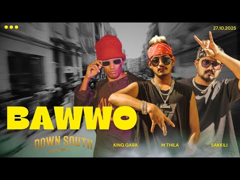 M Thila x King Gara x Sakkili - Bawwo Official Music Video @down-south-0 