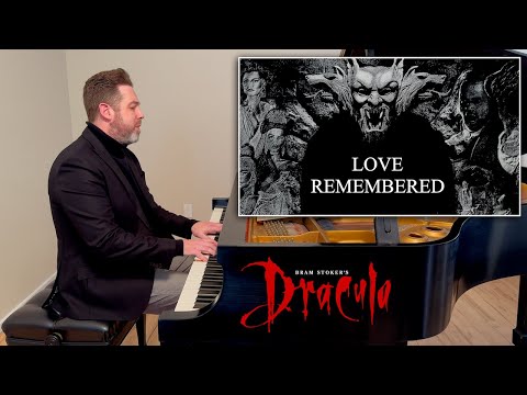 Bram Stoker's Dracula: Love Remembered (piano cover)