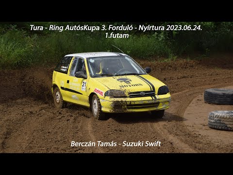 Berczán Tamás - Suzuki Swift Tura - Ring AutósKupa 3. Forduló - Nyírtura 2023.06.24. 1.futam