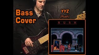 Rush - YYZ - Bass Cover