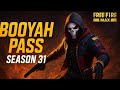 JULY MONTH BOOYAH PASS 2025 UNLOCKED MERCILESS FREE FIRE MAX