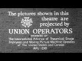 Projected By IATSE Local 249 Union Operators Snipe 1950s FTD 0040