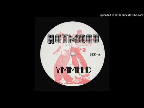 Hotmood - YMMFLD