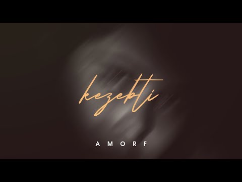 AMORF - Kezebti (Official Audio)