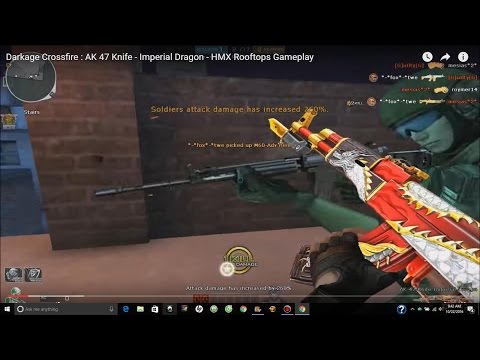 Darkage Crossfire : AK 47 Knife - Imperial Dragon - HMX Rooftops Gameplay