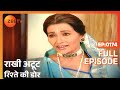 Rakhi Atoot Rishtey Ki Dor Hindi TV Serial Full Ep 174 Ayub Khan Nupur Zee TV