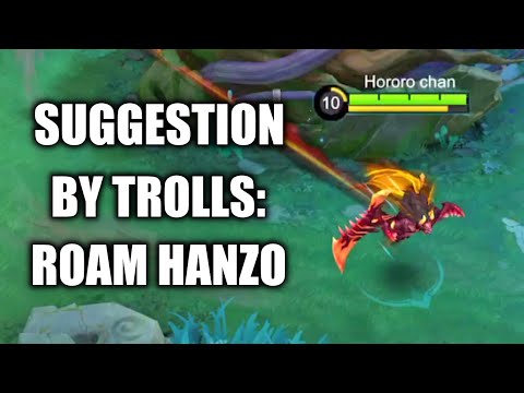 TROLLS SAID HANZO ROAM IS FUN