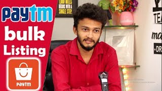 How To Add Products on Paytm mall || Adding Bulk Products Through Seller Panel || Paytm bulk listing