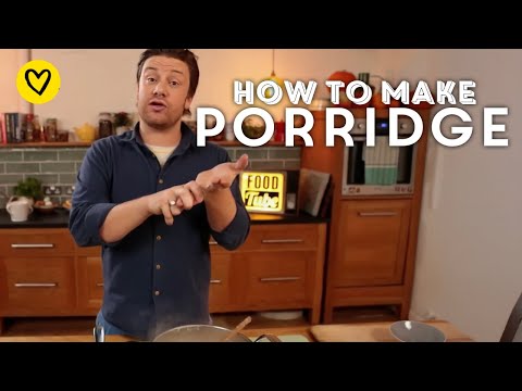 How To Make The Perfect Porridge