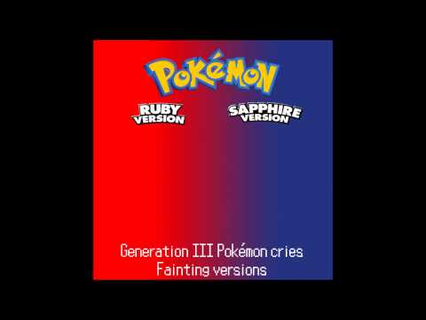 Generation III Pokémon cries - Fainting versions