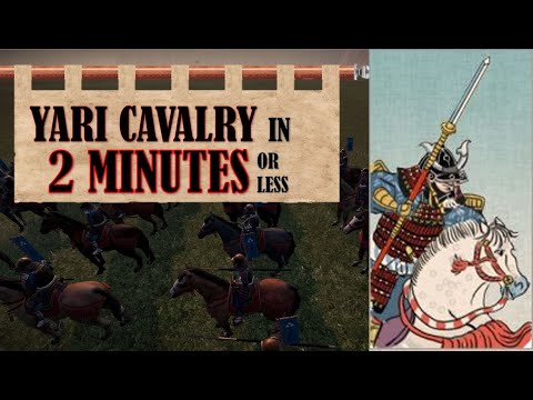How To Use Yari Cavalry - A Quick Unit Guide - Total War: Shogun 2