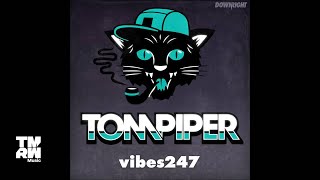 Tom Piper Vibes247 (EP) - 1. High