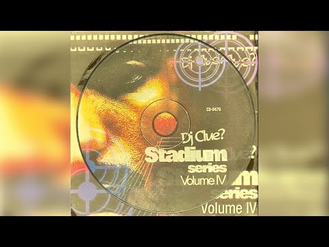 DJ Clue - Stadium series Volume IV (Mixtape)