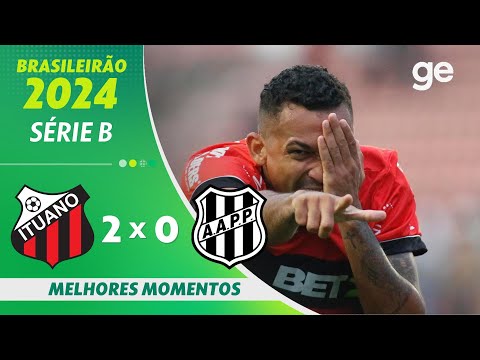 Gols e lances de Ituano x Ponte Preta