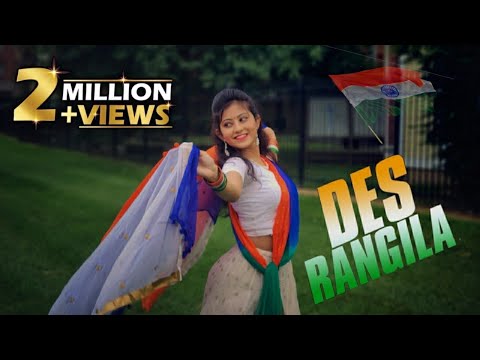 Des Rangila Dance cover | Independence day Special |Dance with Sharmistha Choreography