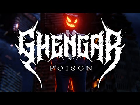 𝐆𝐇𝐄𝐍𝐆𝐀𝐑 - POISON