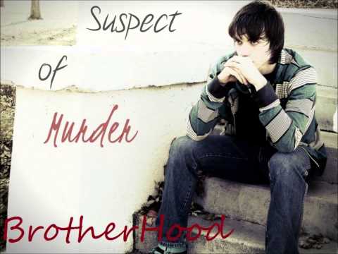 BrotherHood- Suspect of Murder (Underground Rap)