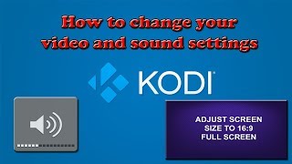 kodi change screen size