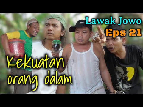 The Power of People Inside LAWAK JOWO eps 21