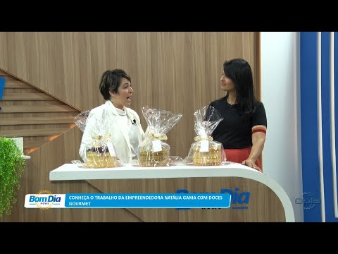 Conheça o trabalho da empreendedora Natália Gama com doces gourmet 31 03 2023