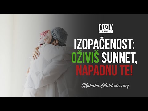 IZOPAČENOST: OŽIVIŠ SUNNET, NAPADNU TE! - Muhidin Halilović, prof. ᴴᴰ┇Poziv na pravi put