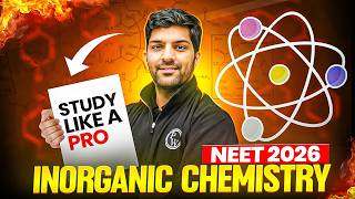 Best Way to Study Inorganic Chemistry | NEET 2026 Strategy 🔥