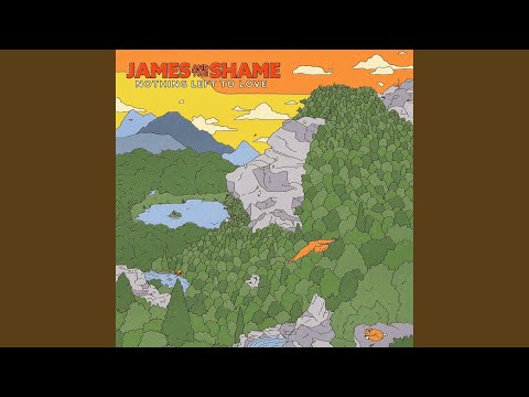 Sure Thing - James and the Shame