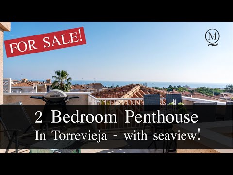 Two bedroom Penthouse apartment in Torrevieja- with Seaview! (SOLD)