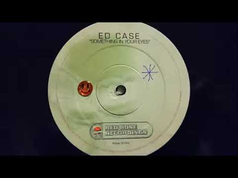 Ed Case featuring Shelley Nelson - Something In Your Eyes  #edcase #ukg