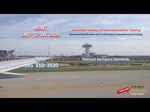 EP.6 (Part A) SNT-TC-1A: 2020 vs NAS 410: 2020