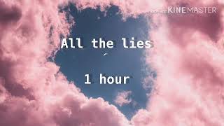 All the lies ~ The Vamps ~ 1 hour