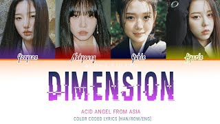 Acid Angel from Asia (tripleS) – Dimension (AAA Ver.) (COLOR CODED LYRICS [HAN/ROM/ENG])