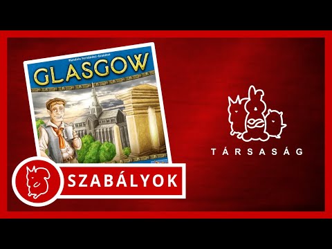 Glasgow Társasjáték | Játékszabály - A Társaság