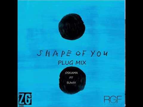Oskama ft Suwii - ShapeofYou