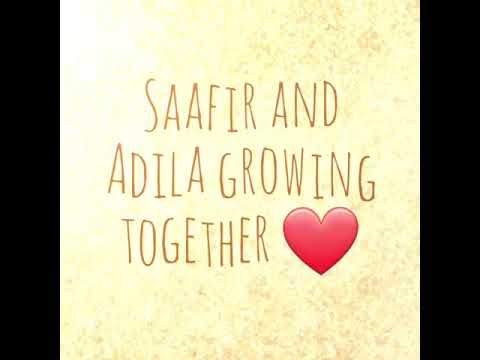 saafir & aadila growing together