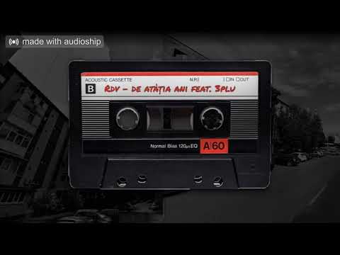 Rdv - De Atatia Ani feat. 3plu
