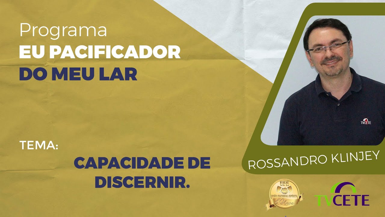Rossandro Klinjey - Capacidade de Discernir.