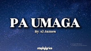 Pa Umaga-Al James (LYRICS)