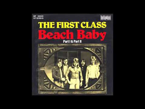First Class - Beach Baby (from vinyl 45) (1974)